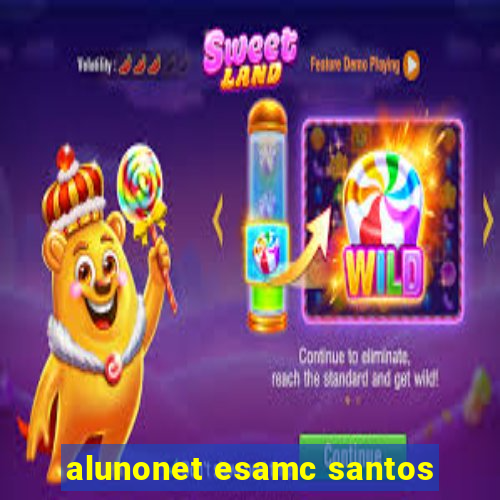 alunonet esamc santos